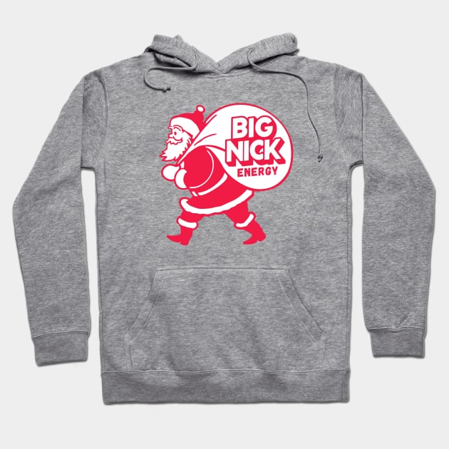 Big Nick Energy Hoodie by Summyjaye